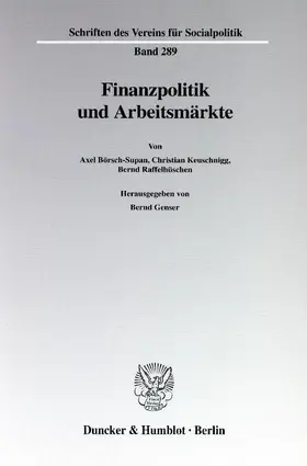 Genser |  Finanzpolitik und Arbeitsmärkte. | Buch |  Sack Fachmedien