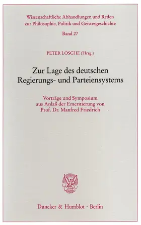Lösche |  Zur Lage des deutschen Regierungs- und Parteiensystems. | Buch |  Sack Fachmedien