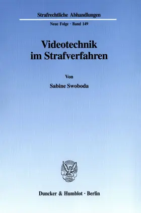 Swoboda |  Videotechnik im Strafverfahren. | Buch |  Sack Fachmedien