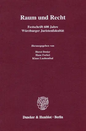 Dreier / Forkel / Laubenthal |  Raum und Recht. | Buch |  Sack Fachmedien
