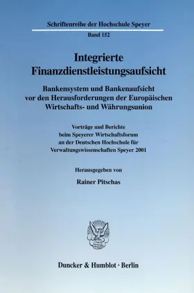 Pitschas |  Integrierte Finanzdienstleistungsaufsicht. | Buch |  Sack Fachmedien