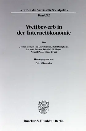 Oberender |  Wettbewerb in der Internetökonomie. | Buch |  Sack Fachmedien