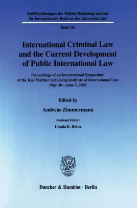 Zimmermann |  International Criminal Law and the Current Development of Public International Law. | Buch |  Sack Fachmedien