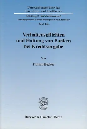 Becker |  Verhaltenspflichten und Haftung von Banken bei Kreditvergabe. | Buch |  Sack Fachmedien