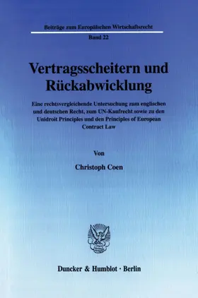 Coen |  Vertragsscheitern und Rückabwicklung. | Buch |  Sack Fachmedien