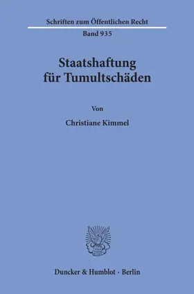 Kimmel |  Staatshaftung für Tumultschäden. | Buch |  Sack Fachmedien