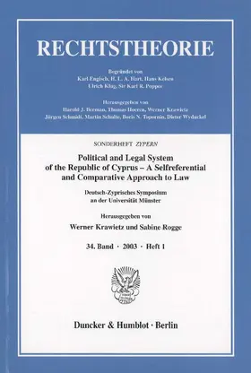 Krawietz / Rogge |  Political and Legal System of the Republic of Cyprus – A Selfreferential and Comparative Approach to Law. | Buch |  Sack Fachmedien