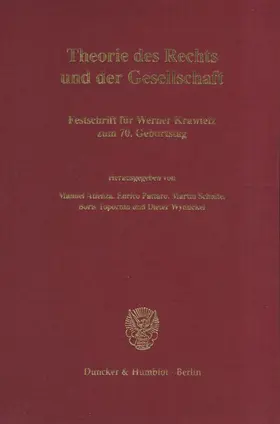 Schulte / Pattaro / Atienza |  Theorie des Rechts und der Gesellschaft. | Buch |  Sack Fachmedien