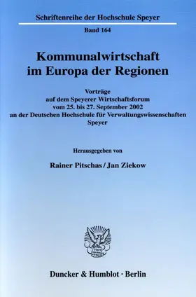Pitschas / Ziekow |  Kommunalwirtschaft im Europa der Regionen. | Buch |  Sack Fachmedien