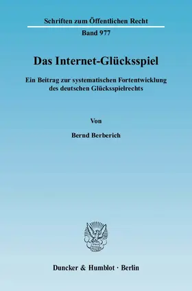 Berberich |  Das Internet-Glücksspiel | Buch |  Sack Fachmedien