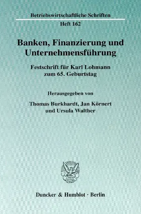 Burkhardt / Körnert / Walther |  Banken, Finanzierung und Unternehmensführung. | Buch |  Sack Fachmedien