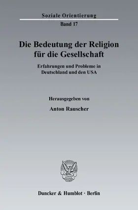 Rauscher |  Die Bedeutung der Religion für die Gesellschaft | Buch |  Sack Fachmedien
