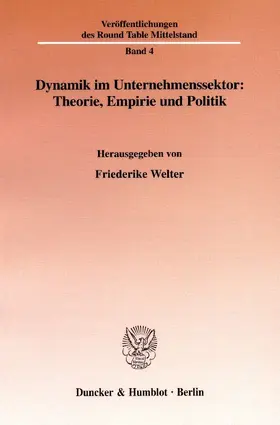 Welter |  Dynamik im Unternehmenssektor: Theorie, Empirie und Politik. | Buch |  Sack Fachmedien