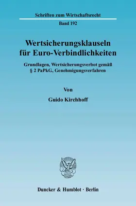 Kirchhoff |  Wertsicherungsklauseln für Euro-Verbindlichkeiten | Buch |  Sack Fachmedien