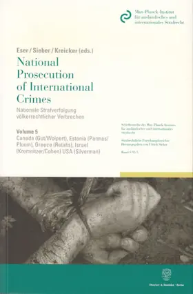 Eser / Sieber / Kreicker |  National Prosecution of International Crimes - Nationale Strafverfolgung völkerrechtlicher Verbrechen. | Buch |  Sack Fachmedien
