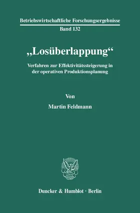 Feldmann | "Losüberlappung" | Buch | 978-3-428-11857-1 | www2.sack.de