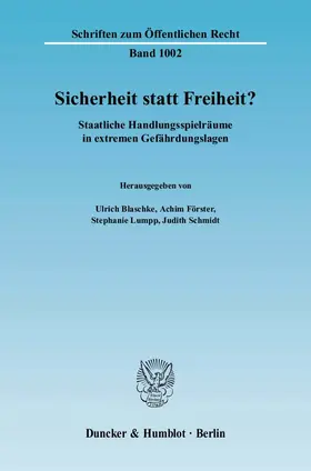 Blaschke / Förster / Lumpp |  Sicherheit statt Freiheit? | Buch |  Sack Fachmedien