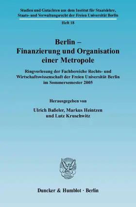 Baßeler / Heintzen / Kruschwitz |  Berlin – Finanzierung und Organisation einer Metropole. | Buch |  Sack Fachmedien