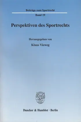 Vieweg |  Perspektiven des Sportrechts. | Buch |  Sack Fachmedien