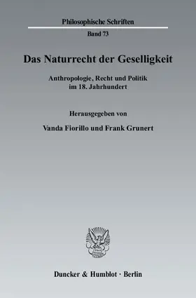 Fiorillo / Grunert |  Das Naturrecht der Geselligkeit | Buch |  Sack Fachmedien