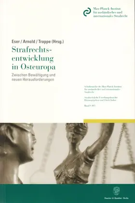 Eser / Arnold / Trappe |  Strafrechtsentwicklung in Osteuropa | Buch |  Sack Fachmedien