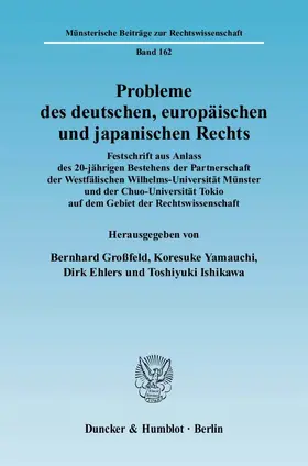 Großfeld / Yamauchi / Ehlers |  Probleme des deutschen, europäischen und japanischen Rechts. | Buch |  Sack Fachmedien
