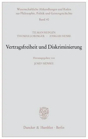 Repgen / Lobinger / Hense |  Vertragsfreiheit und Diskriminierung | Buch |  Sack Fachmedien