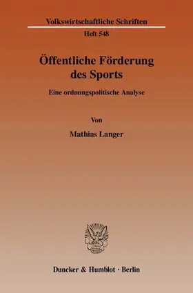 Langer |  Öffentliche Förderung des Sports. | Buch |  Sack Fachmedien