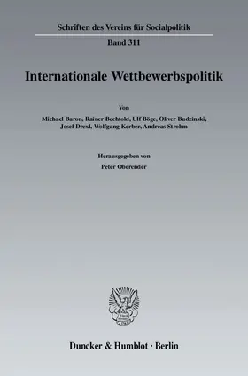 Oberender |  Internationale Wettbewerbspolitk | Buch |  Sack Fachmedien