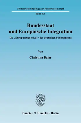 Baier |  Bundesstaat und Europäische Integration | Buch |  Sack Fachmedien