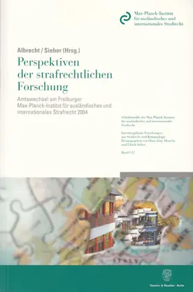 Albrecht / Sieber |  Perspektiven der strafrechtlichen Forschung. | Buch |  Sack Fachmedien