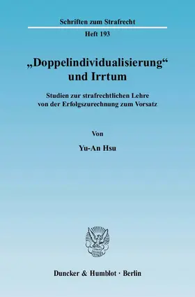 Hsu | "Doppelindividualisierung" und Irrtum. | Buch | 978-3-428-12293-6 | www2.sack.de