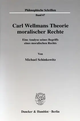 Schinkowitz |  Carl Wellmans Theorie moralischer Rechte | Buch |  Sack Fachmedien