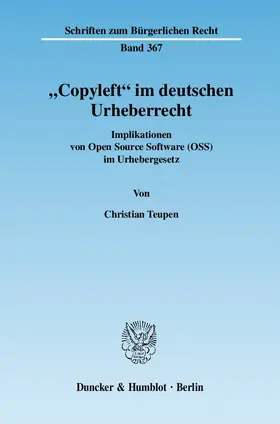 Teupen |  "Copyleft" im deutschen Urheberrecht | Buch |  Sack Fachmedien