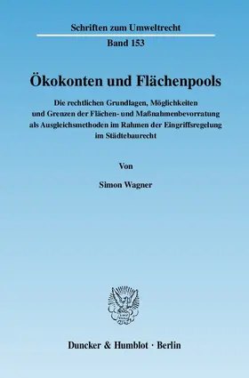 Wagner |  Ökokonten und Flächenpools | Buch |  Sack Fachmedien