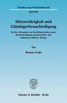 Guski |  Sittenwidrigkeit und Gläubigerbenachteiligung | Buch |  Sack Fachmedien