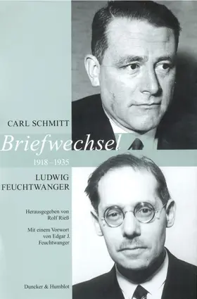 Rieß / Schmitt / Feuchtwanger |  Briefwechsel 1918–1935. | Buch |  Sack Fachmedien