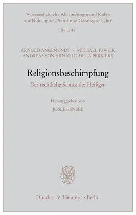 Angenendt / Isensee / Pawlik |  Religionsbeschimpfung. | Buch |  Sack Fachmedien