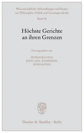 Hilf / Kämmerer / König |  Höchste Gerichte an ihren Grenzen | Buch |  Sack Fachmedien