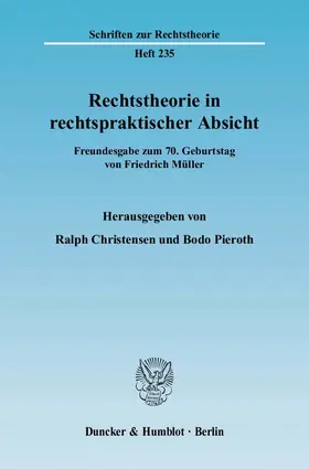 Christensen / Pieroth |  Rechtstheorie in rechtspraktischer Absicht | Buch |  Sack Fachmedien