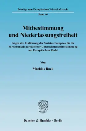 Bock | Mitbestimmung und Niederlassungsfreiheit | Buch | 978-3-428-12676-7 | sack.de