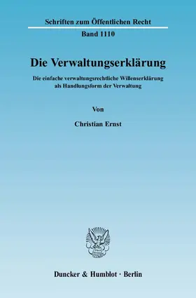 Ernst | Die Verwaltungserklärung. | Buch | 978-3-428-12741-2 | www2.sack.de