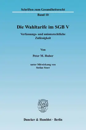 Huber |  Die Wahltarife im SGB V. | Buch |  Sack Fachmedien