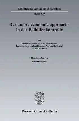 Oberender |  Der "more economic approach" in der Beihilfenkontrolle | Buch |  Sack Fachmedien