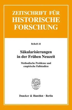 Pohlig / Lotz-Heumann / Isaiasz |  Säkularisierungen in der Frühen Neuzeit. | Buch |  Sack Fachmedien