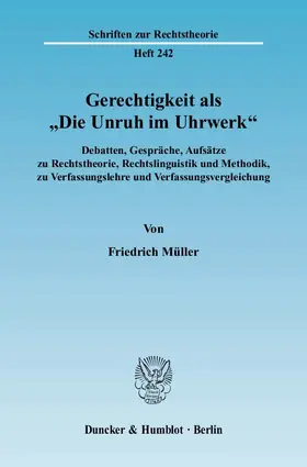 Müller |  Gerechtigkeit als "Die Unruh im Uhrwerk". | Buch |  Sack Fachmedien