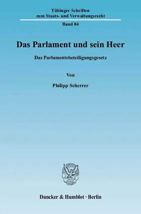 Scherrer |  Das Parlament und sein Heer | Buch |  Sack Fachmedien
