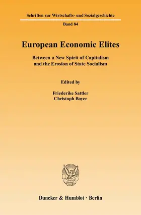 Sattler / Boyer |  European Economic Elites. | Buch |  Sack Fachmedien