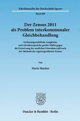 Martini |  Der Zensus 2011 als Problem interkommunaler Gleichbehandlung | Buch |  Sack Fachmedien
