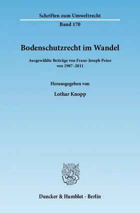 Peine / Knopp |  Bodenschutzrecht im Wandel | Buch |  Sack Fachmedien